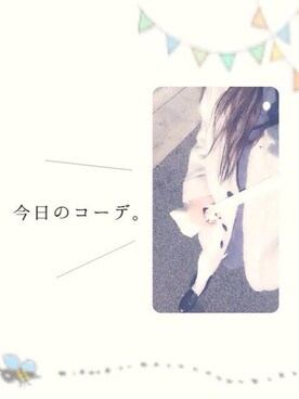 ちゃめさんのコーディネート