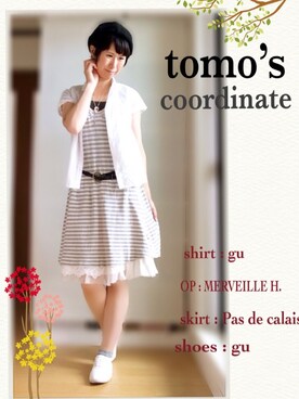 tomotomoさんのコーディネート